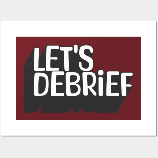 Let's Debrief 2 Posters and Art